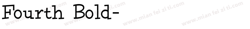 Fourth Bold字体转换
